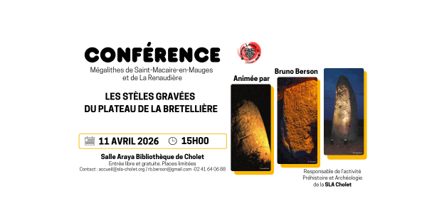 Conférence « Les stèles gravées du plateau de la Bretellière» - 11 avril 2026